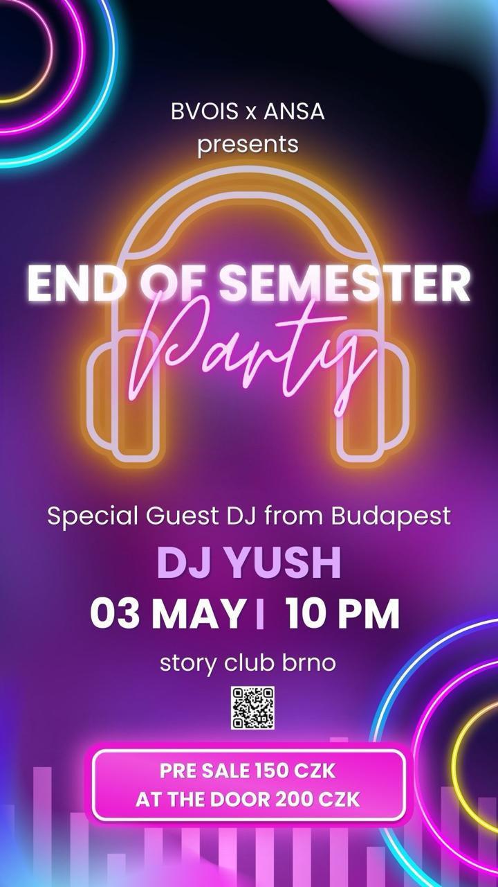 END OF SEMESTER PARTY's banner